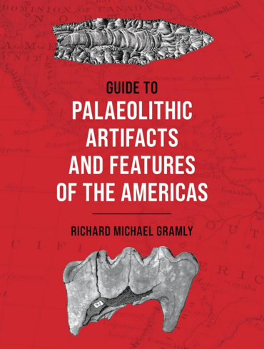 Guide to Palaeolithic Artifacts and Features of the Americas